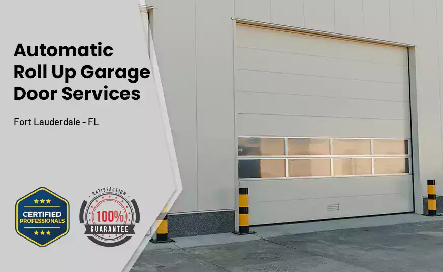 Automatic Roll Up Garage Door Fort Lauderdale - FL 