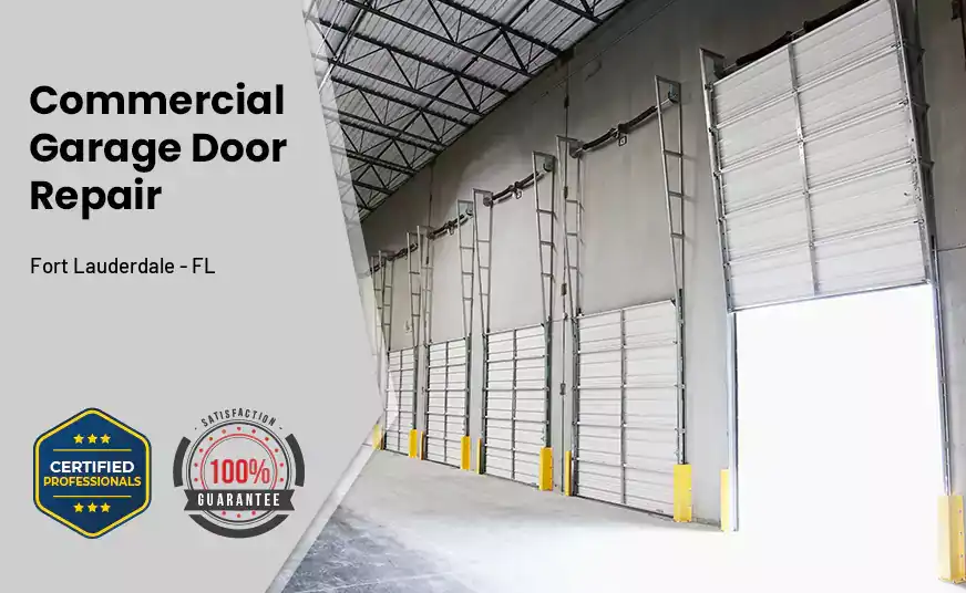 Commercial Garage Door Repair Fort Lauderdale - FL 