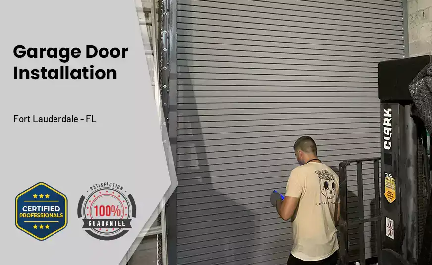 Garage Door Instalation Fort Lauderdale - FL 