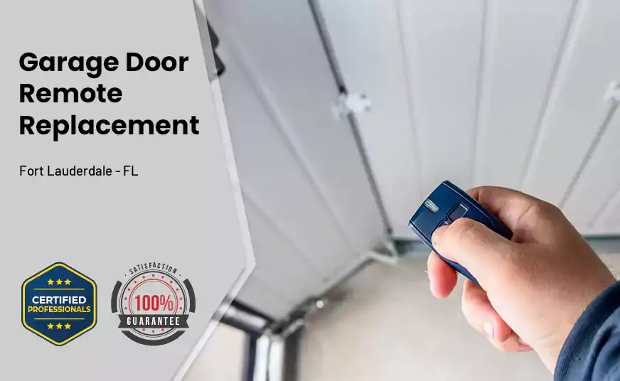 Garage Door Remote Replacement Fort Lauderdale - FL 