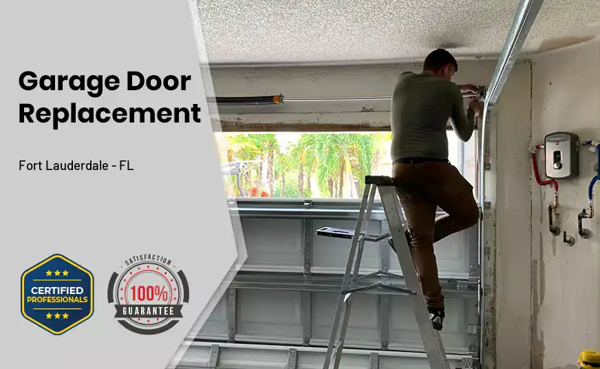 Garage Door Replacement Fort Lauderdale - FL 