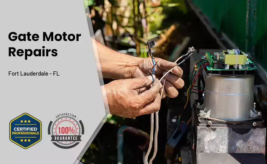 Gate Motor Repairs Fort Lauderdale - FL 