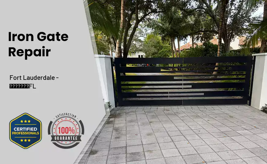 Iron Gate Repair Fort Lauderdale - FL 