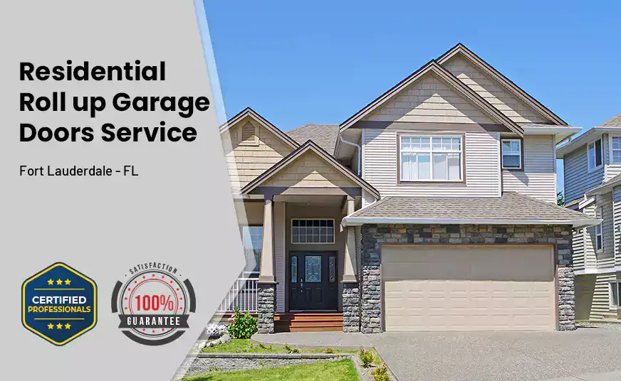 Residential Roll Up Garage Door Fort Lauderdale - FL 