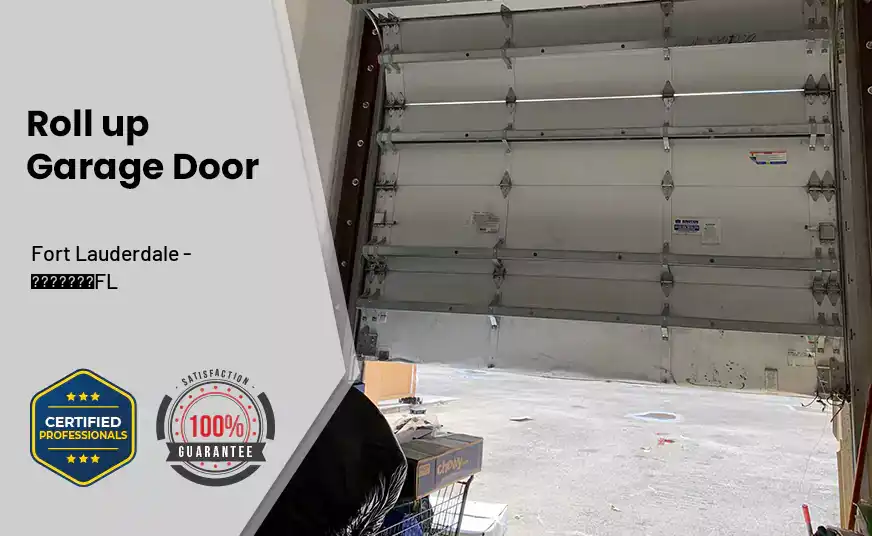 Roll up Garage Door Fort Lauderdale - FL 