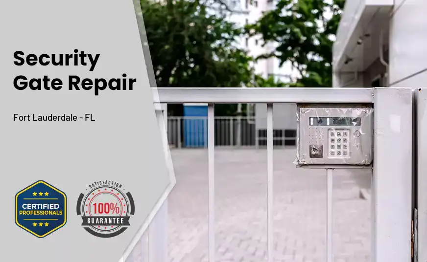 Security Gate Repair Fort Lauderdale - FL 